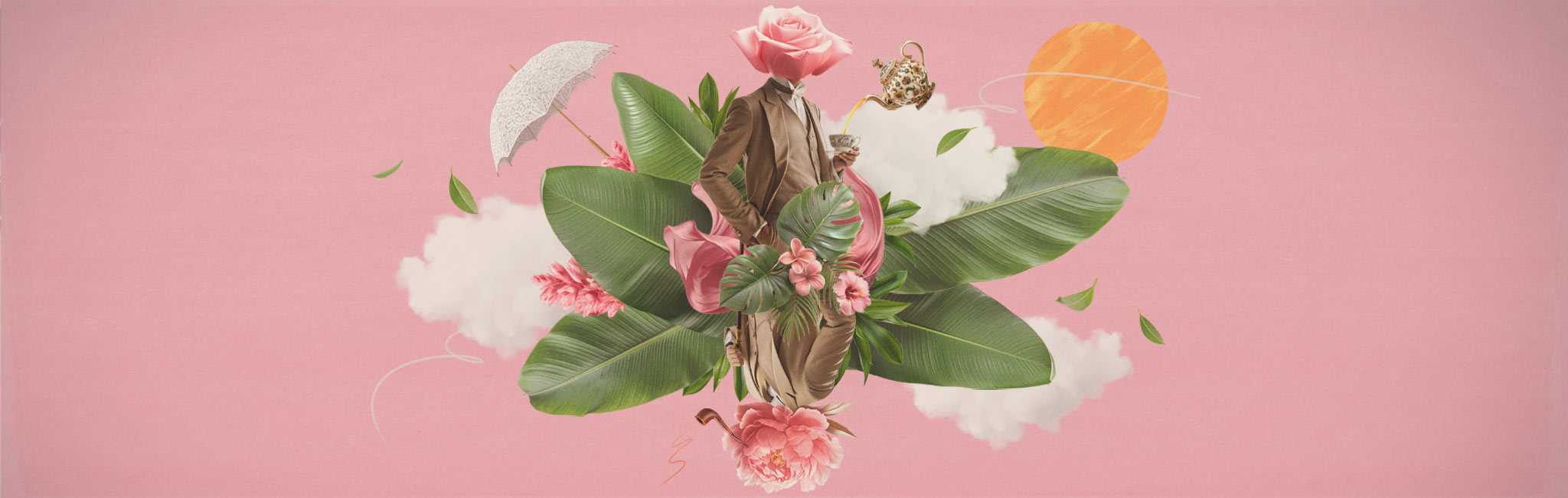 A whimsical pink-toned collage with a figure made of a rose and leaves, pouring tea from a decorative teapot. The background includes clouds, flowers, and a bright sun, evoking an elegant, surreal tea party.